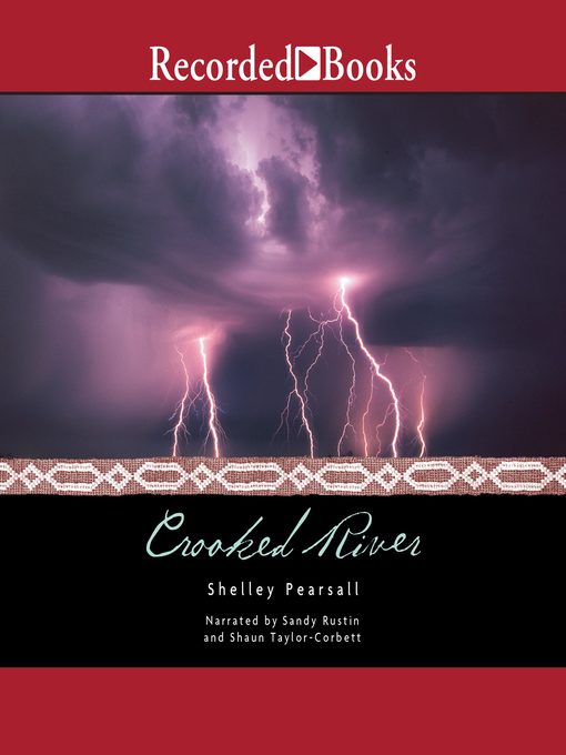 Title details for Crooked River by Shelley Pearsall - Available